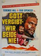 God forgives... I Don't! (Gott vergibt wir beide nie)